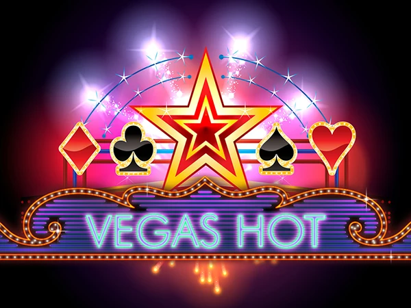 Vegas Hot Slot Vegas Hot Slot